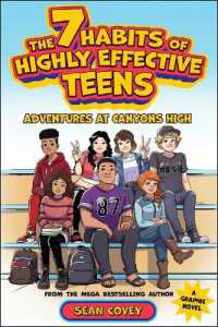 7 Habits of Highly Effective Teens - Graphic Novel : A Graphic Novel