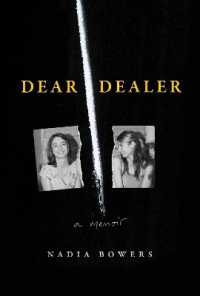 Dear Dealer : A Memoir