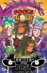 Fool's Gold: Echoes of the Past (Fool's Gold)