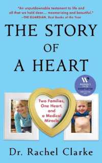 Story of a Heart : Two Families, One Heart, and a Medical Miracle