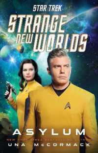 Star Trek: Strange New Worlds: Asylum (Star Trek: Strange New Worlds)