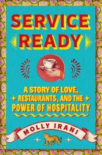 Service Ready : A Story of Love, Restaurants, and the Power of Hospitality