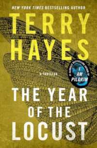 The Year of the Locust : A Thriller