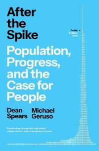 After the Spike : Population, Progress, and the Case for People