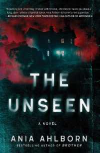 The Unseen : A Novel