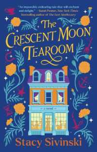 The Crescent Moon Tearoom (The Spellbound Sisters)