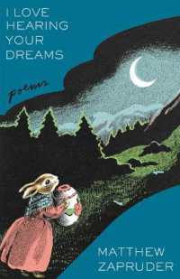 I Love Hearing Your Dreams : Poems
