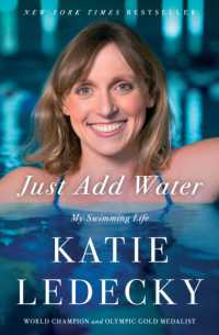 Just Add Water : My Swimming Life
