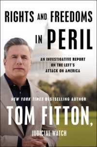 Rights and Freedoms in Peril : An Investigative Report on the Left's Attack on America