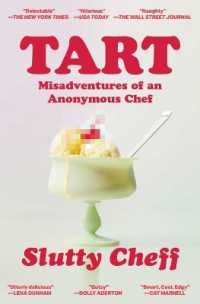 Tart : Misadventures of an Anonymous Chef