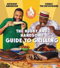 AC Barbeque: The Husky and Handsome Guide to Grilling : (A Cookbook)