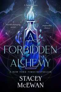A Forbidden Alchemy (The Artisan Trilogy)