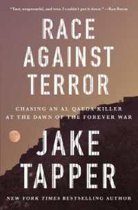 Race against Terror : Chasing an Al Qaeda Killer at the Dawn of the Forever War