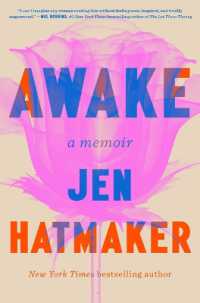 Awake : A Memoir
