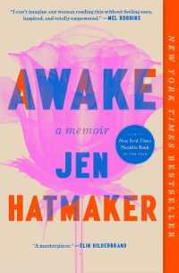 Awake : A Memoir