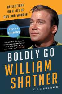 Boldly Go : Reflections on a Life of Awe and Wonder （Local）