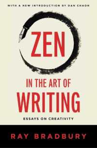 Zen in the Art of Writing : Essays on Creativity