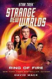 Star Trek: Strange New Worlds: Ring of Fire (Star Trek: Strange New Worlds)