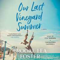 Our Last Vineyard Summer
