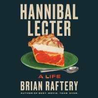 Hannibal Lecter : A Life