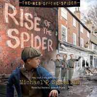 Rise of the Spider (The Web of the Spider)