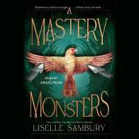A Mastery of Monsters