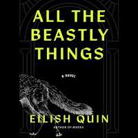 All the Beastly Things