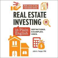 Real Estate Investing in Plain English : Definitions. Examples. Uses. (Financial Literacy Guide)