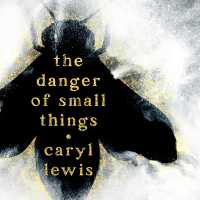 The Danger of Small Things