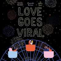 Love Goes Viral
