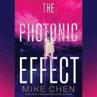 The Photonic Effect