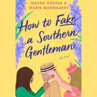 How to Fake a Southern Gentleman