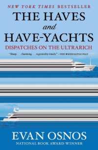The Haves and Have-Yachts : Dispatches on the Ultrarich