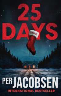 25 Days : A Novel