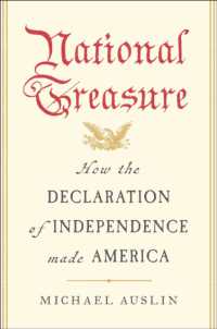 National Treasure : How the Declaration of Independence Made America