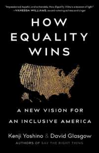 How Equality Wins : A New Vision for an Inclusive America