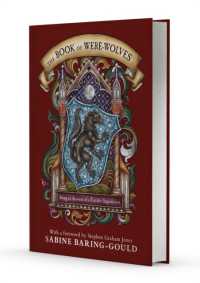 The Book of Were-Wolves : Being an Account of a Terrible Superstition