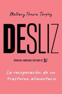Desliz, Spanish-Language Edition of Slip : La Recuperación de Un Trastorno Alimentario