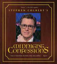 Stephen Colbert's Midnight Confessions