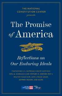 The Promise of America : Reflections on Our Enduring Ideals