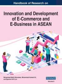 Handbook of Research on Innovation and Development of E-Commerce and E-Business in ASEAN， VOL 2