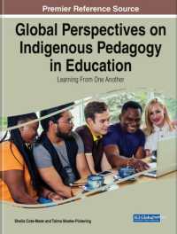 Global Perspectives on Indigenous Pedagogy in Education: Learning from One Another