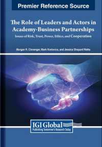 The Role of Leaders and Actors in Academy-Business Partnerships : Issues of Risk, Trust, Power, Ethics, and Cooperation