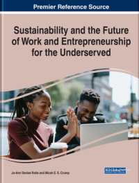 Sustainability and the Future of Work and Entrepreneurship for the Underserved (e-book Collection - Copyright 2022)