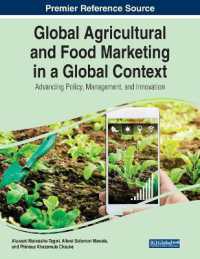 Global Agricultural and Food Marketing in a Global Context : Advancing Policy, Management, and Innovation