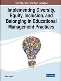 Implementing Diversity, Equity, Inclusion, and Belonging in Educational Management Practices