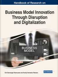 Handbook of Research on Business Model Innovation through Disruption and Digitalization