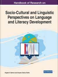 言語・リテラシー発達の社会・文化・言語学的視座ハンドブック<br>Handbook of Research on Socio-Cultural and Linguistic Perspectives on Language and Literacy Development