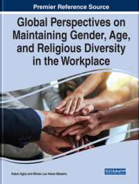Global Perspectives on Maintaining Gender, Age, and Religious Diversity in the Workplace