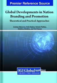 Global Developments in Nation Branding and Promotion : Theoretical and Practical Approaches